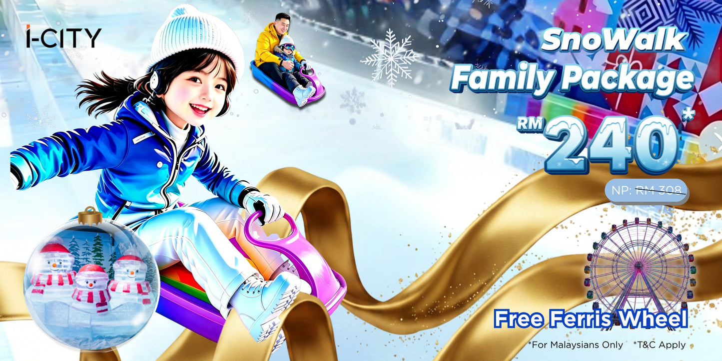 SnoWalk Family Package (Malaysian)